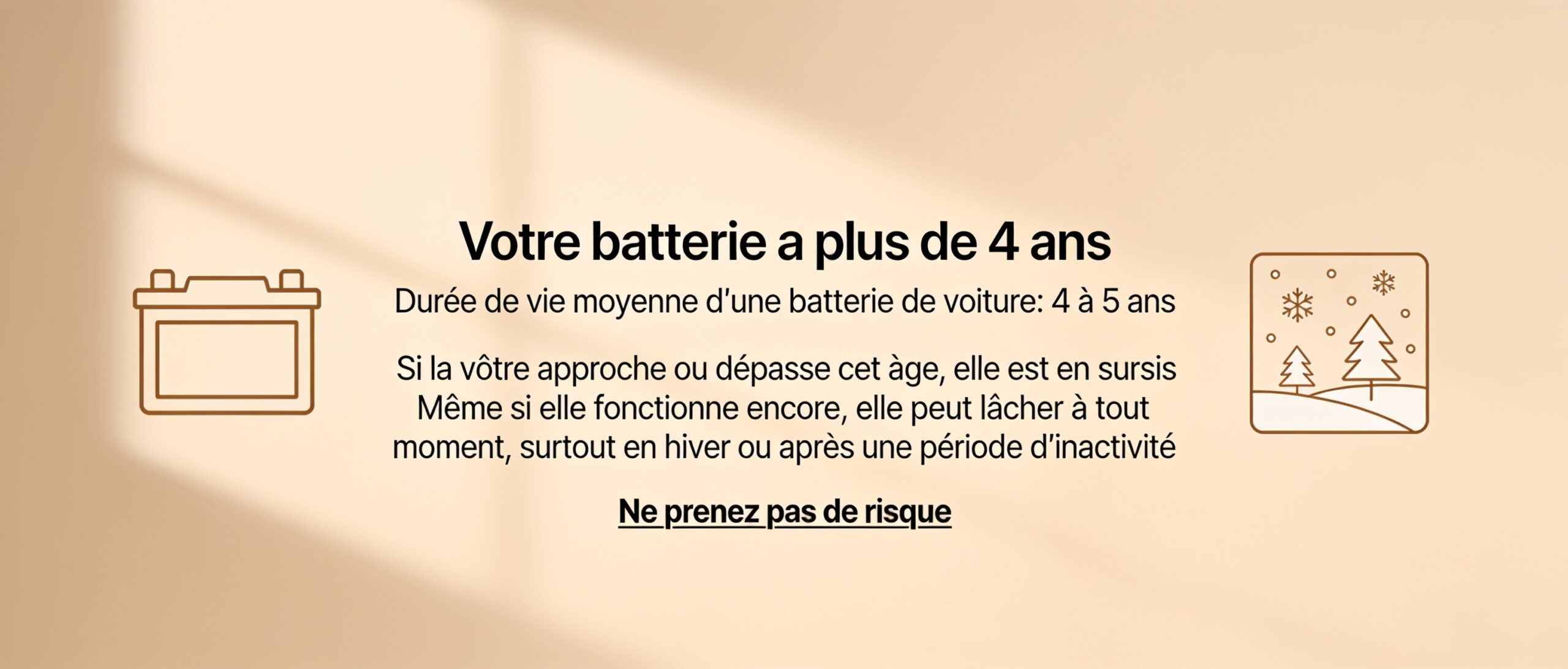 Votre batterie a plus de 4 ans